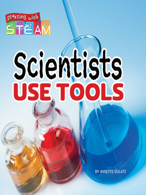 cover image of Scientists Use Tools